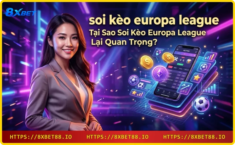 Phân tích soi kèo Europa League trên thiết bị di động