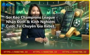 Soi kèo Champions League - Phân tích bóng đá với dữ liệu số và biểu đồ